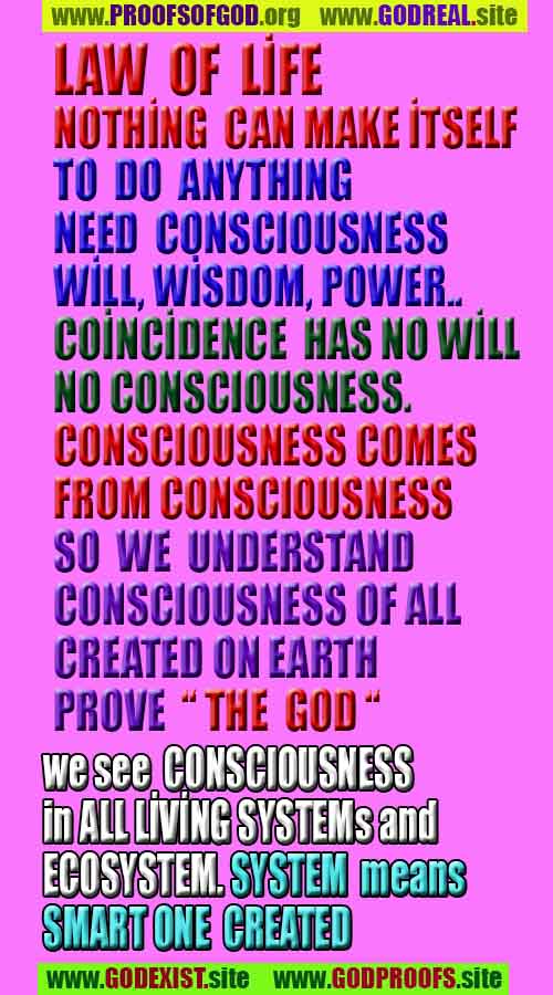 Proofs of god, god-evidences, god-real, god-exists, god-signs, god-proofs, evidences of god